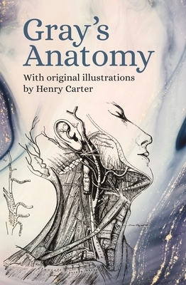 Gray&apos;s Anatomy: With Original Illustrations by Henry Carter Top Merken Winkel